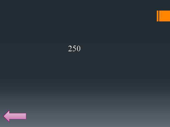250 