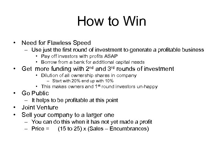 How to Win • Need for Flawless Speed – Use just the first round