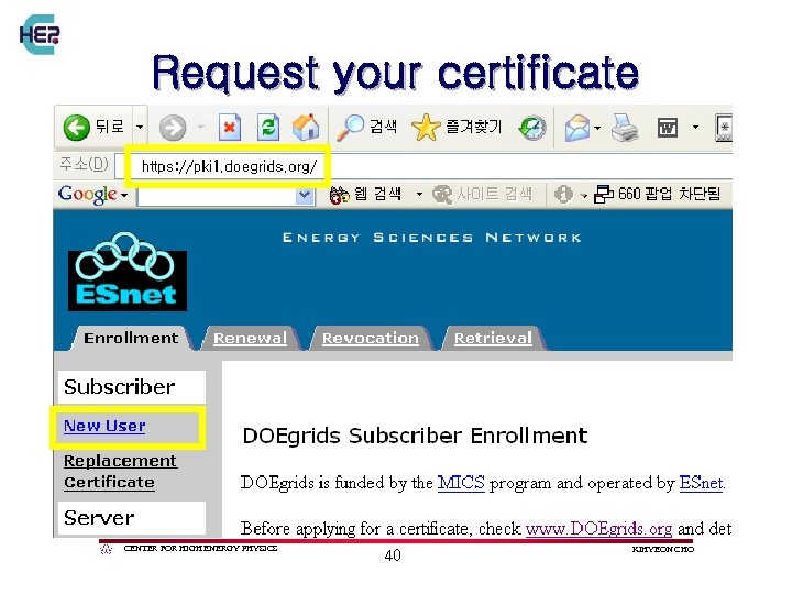Request your certificate CENTER FOR HIGH ENERGY PHYSICS 40 KIHYEON CHO 
