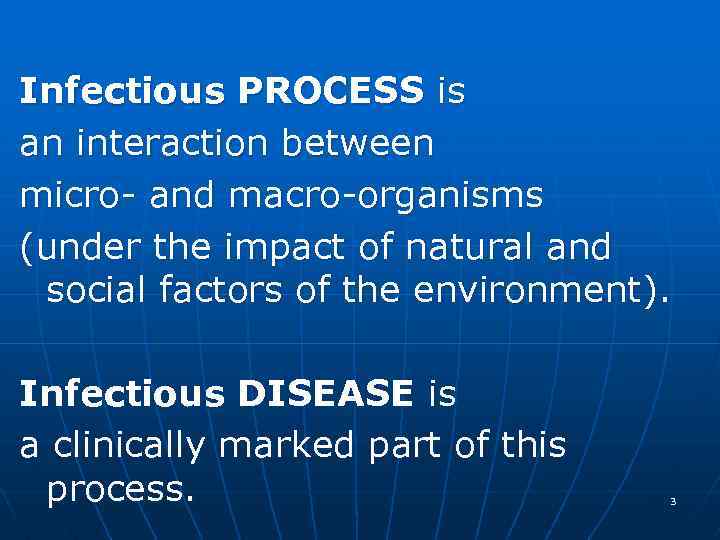 Disease process