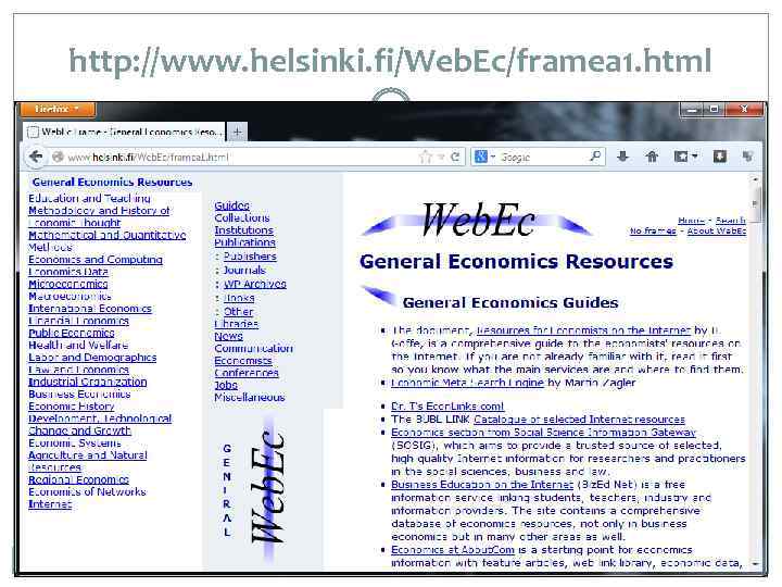 http: //www. helsinki. fi/Web. Ec/framea 1. html 