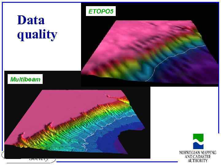 Data quality Multibeam ETOPO 5 