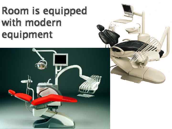 Room is equipped with modern equipment 