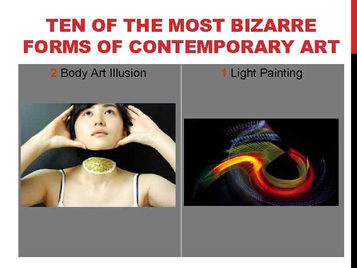 TEN OF THE MOST BIZARRE FORMS OF CONTEMPORARY ART 2 Body Art Illusion 1