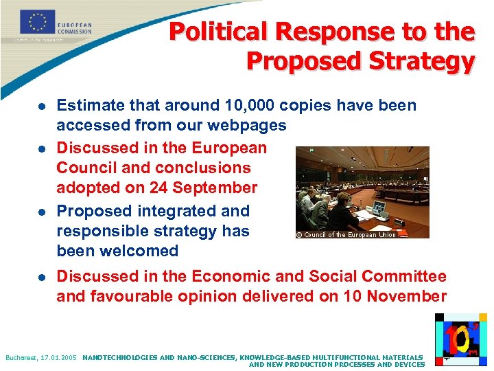 Political Response to the Proposed Strategy l l Estimate that around 10, 000 copies