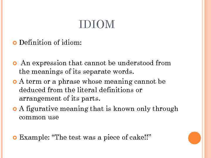 IDIOMS WITH PARTS OF THE BODY IDIOM