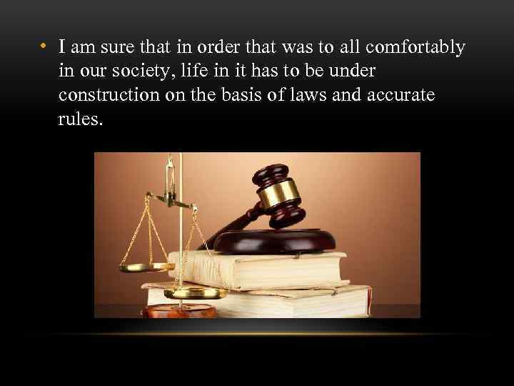  • I am sure that in order that was to all comfortably in