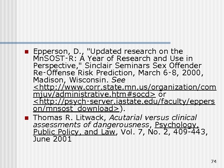 n n Epperson, D. , "Updated research on the Mn. SOST‑R: A Year of