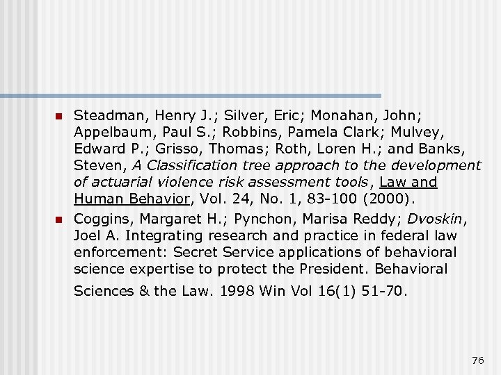 n n Steadman, Henry J. ; Silver, Eric; Monahan, John; Appelbaum, Paul S. ;