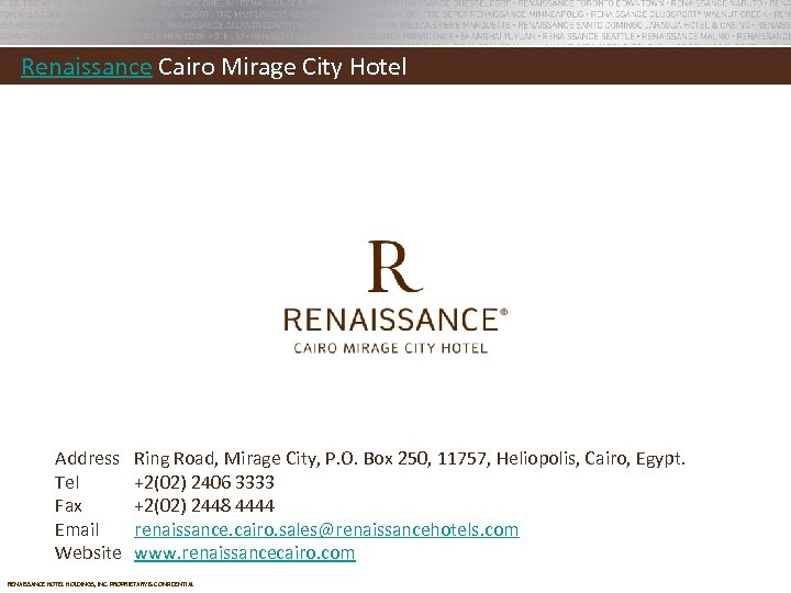 Renaissance Cairo Mirage City Hotel Address Tel Fax Email Website Ring Road, Mirage City,