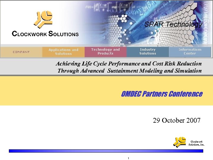 SPAR Technology Achieving Life Cycle Performance and Cost Risk Reduction Through Advanced Sustainment Modeling