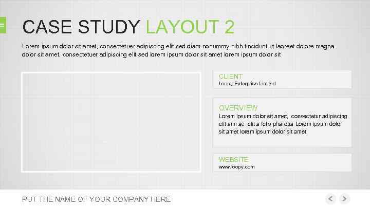 CASE STUDY LAYOUT 2 Lorem ipsum dolor sit amet, consectetuer adipiscing elit sed diam