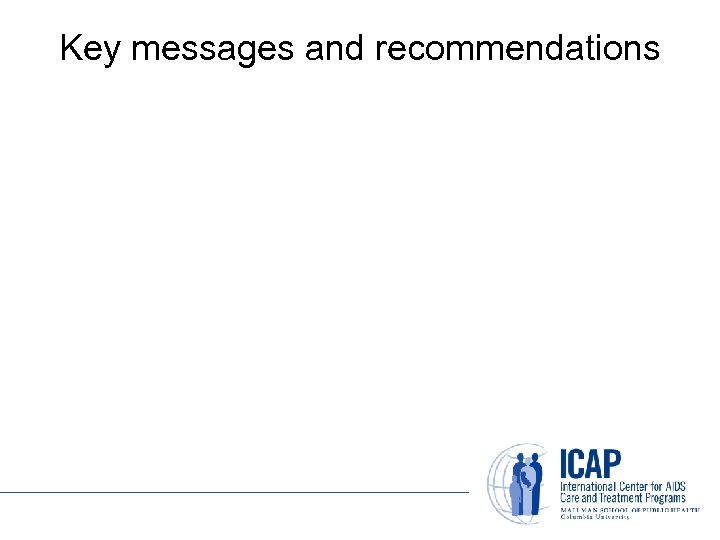 Key messages and recommendations 