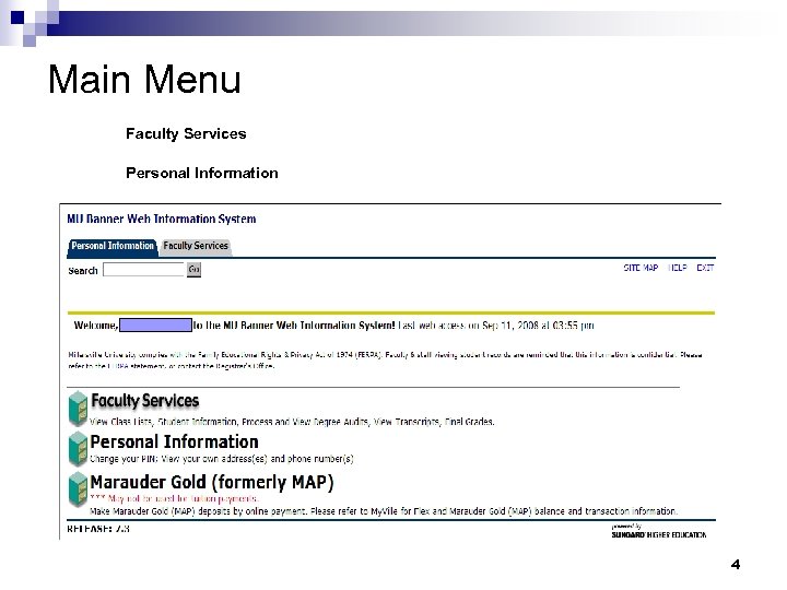 Main Menu Faculty Services Personal Information 4 