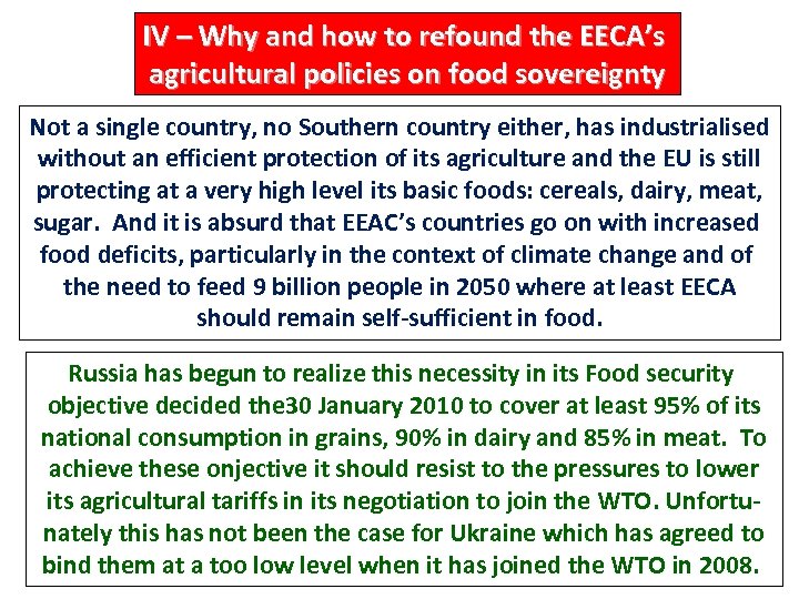 IV – Why and how to refound the EECA’s agricultural policies on food sovereignty