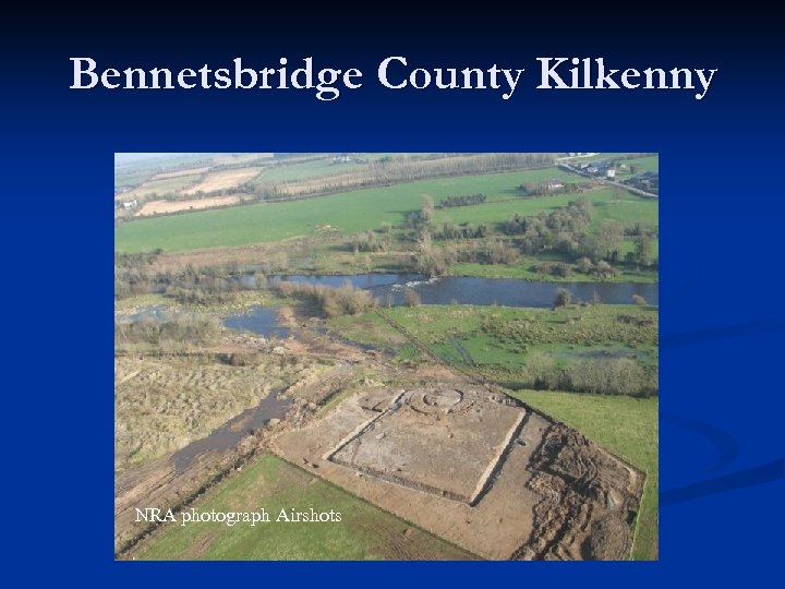 Bennetsbridge County Kilkenny NRA photograph Airshots 