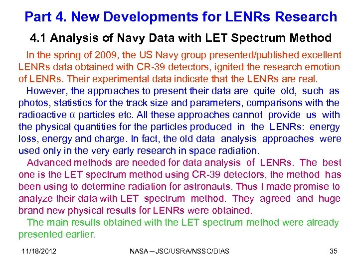 Part 4. New Developments for LENRs Research 4. 1 Analysis of Navy Data with
