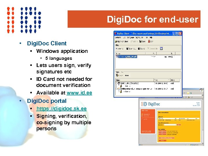 Digi. Doc for end-user • Digi. Doc Client § Windows application • 5 languages