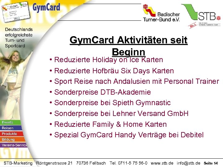 Gym. Card Aktivitäten seit Beginn • Reduzierte Holiday on Ice Karten • Reduzierte Hofbräu