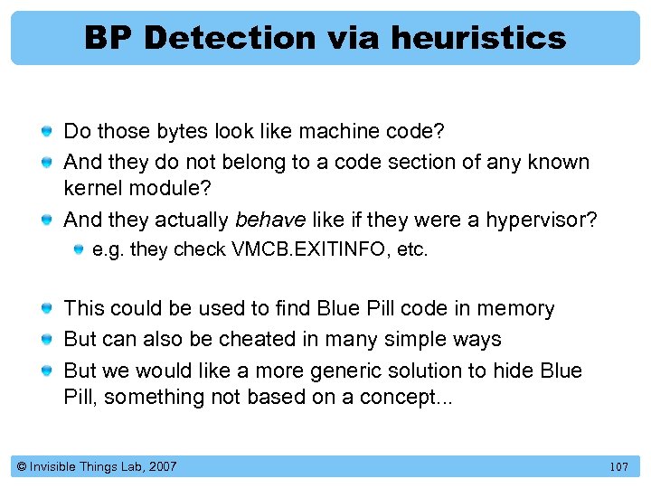 BP Detection via heuristics Do those bytes look like machine code? And they do