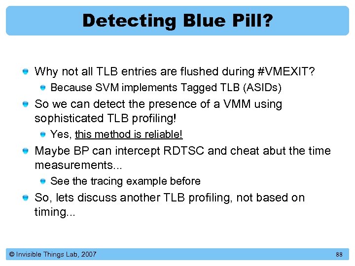 Detecting Blue Pill? Why not all TLB entries are flushed during #VMEXIT? Because SVM