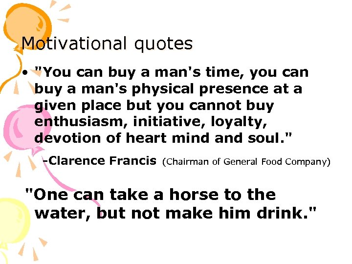 Motivational quotes • 