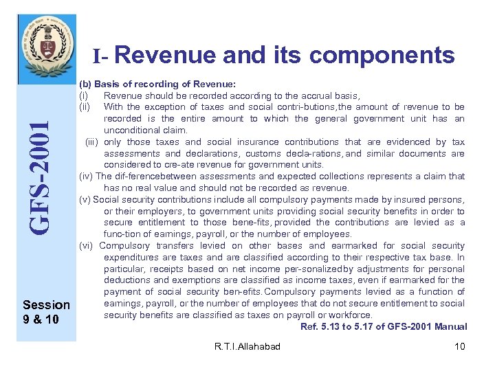 GFS-2001 I- Revenue and its components Session 9 & 10 (b) Basis of recording