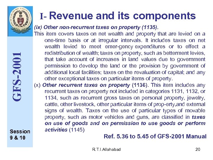 I- Revenue and its components GFS-2001 (ix) Other non recurrent taxes on property (1135).