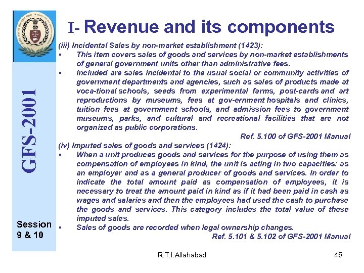 GFS-2001 I- Revenue and its components Session 9 & 10 (iii) Incidental Sales by