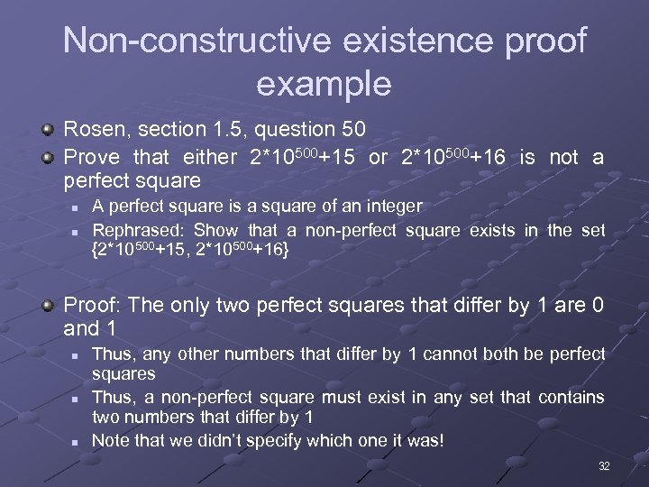 Non-constructive existence proof example Rosen, section 1. 5, question 50 Prove that either 2*10500+15