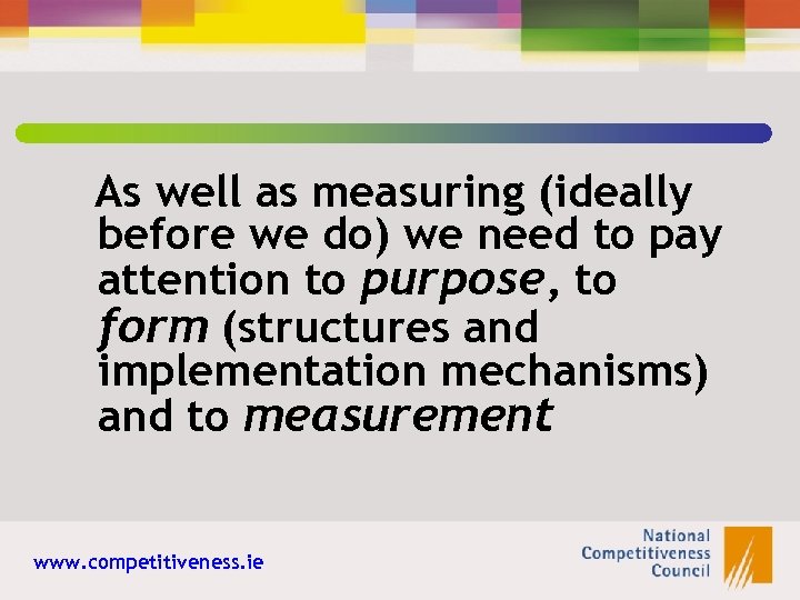 As well as measuring (ideally before we do) we need to pay attention to