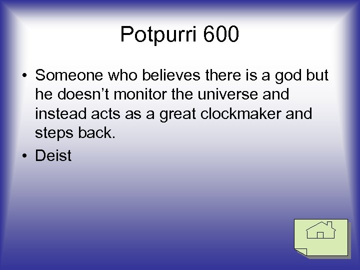 Potpurri 600 • Someone who believes there is a god but he doesn’t monitor