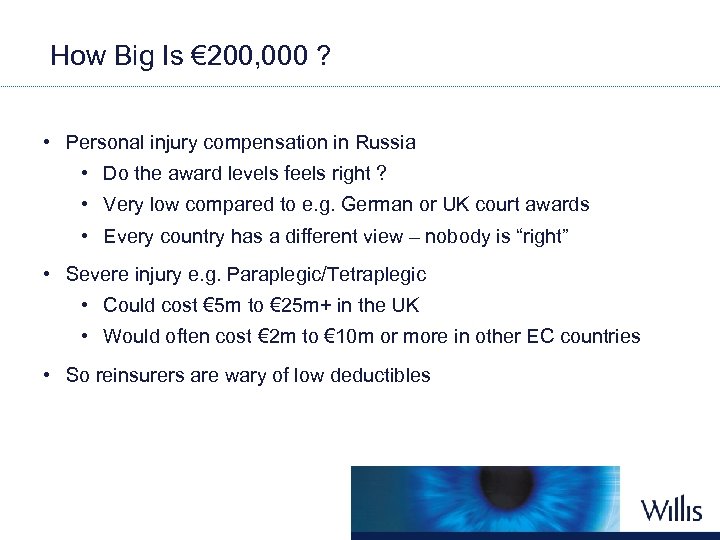 How Big Is € 200, 000 ? • Personal injury compensation in Russia •