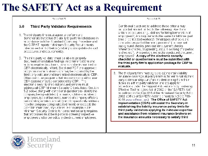 The SAFETY Act as a Requirement 11 11 