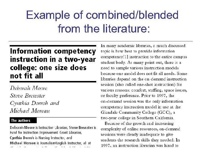 Example of combined/blended from the literature: 