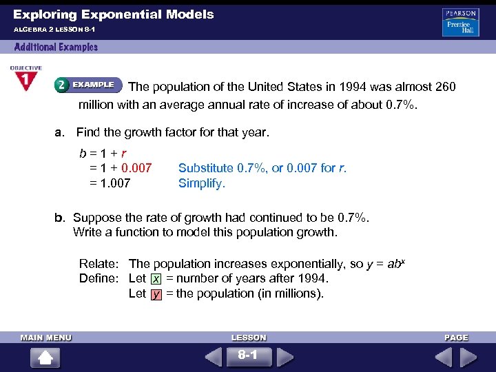 Exploring Exponential Models ALGEBRA 2 LESSON 8 -1 The population of the United States