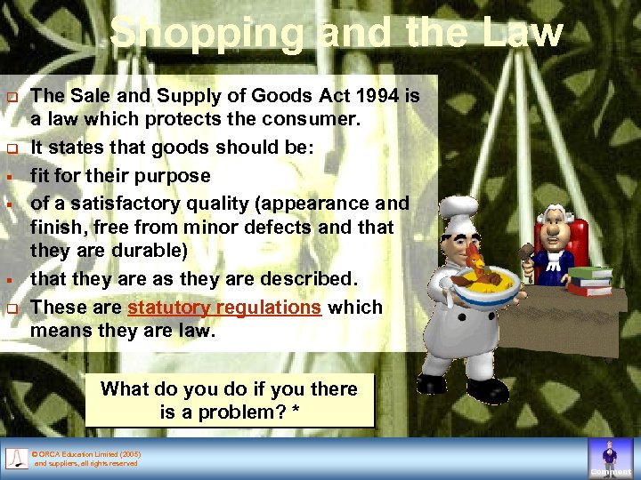 Shopping and the Law q q § § § q The Sale and Supply