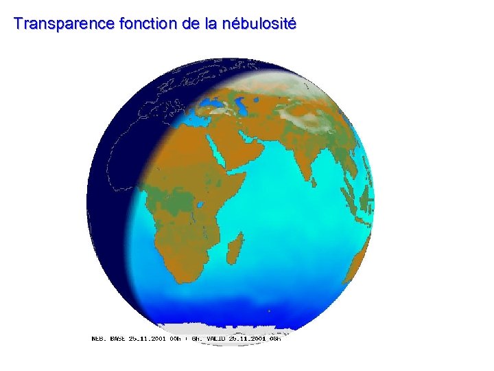 Transparence fonction de la nébulosité 