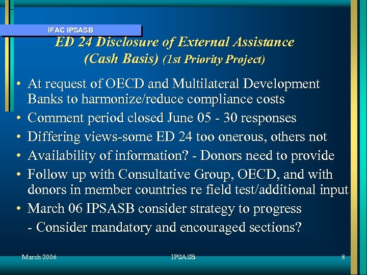 IFAC IPSASB ED 24 Disclosure of External Assistance (Cash Basis) (1 st Priority Project)