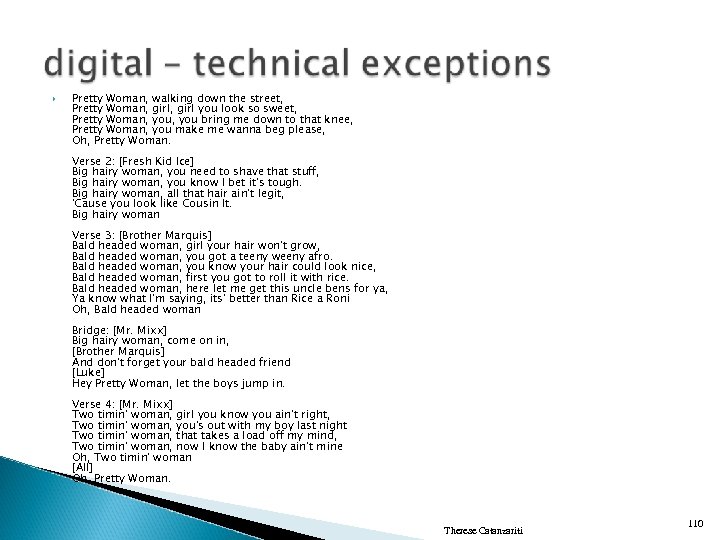  Pretty Woman, walking down the street, Pretty Woman, girl you look so sweet,