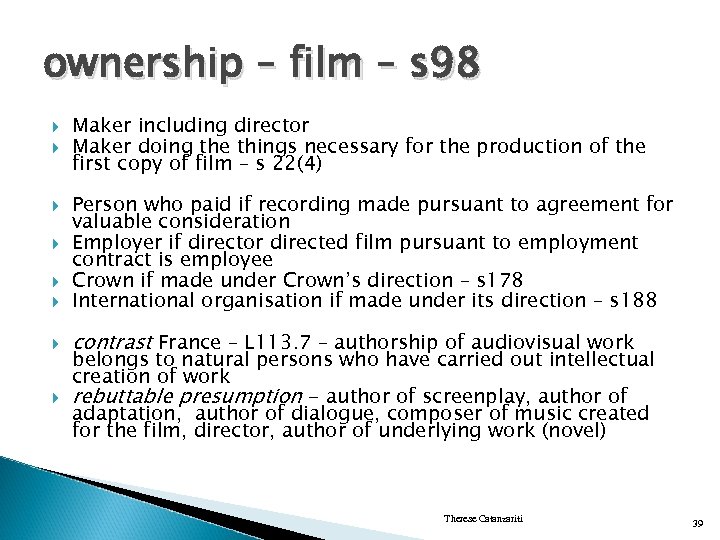 ownership – film – s 98 Maker including director Maker doing the things necessary