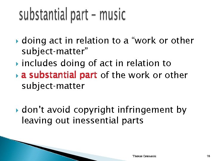  doing act in relation to a “work or other subject‑matter” includes doing of