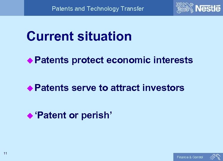 Patents and Technology Transfer Current situation u Patents protect economic interests u Patents serve