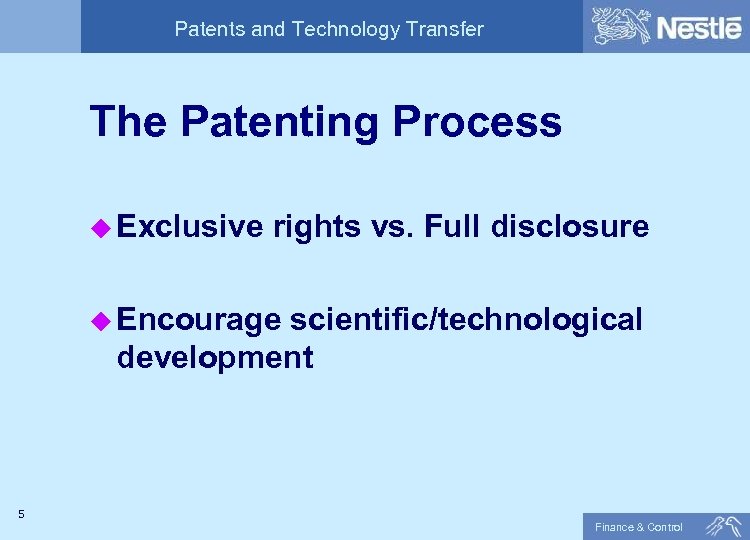 Patents and Technology Transfer The Patenting Process u Exclusive rights vs. Full disclosure u