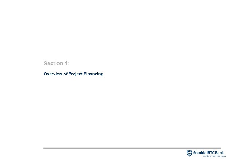 Section 1: Overview of Project Financing 