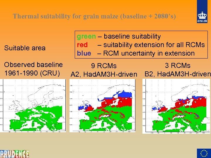 Thermal suitability for grain maize (baseline + 2080’s) Suitable area Observed baseline 1961 -1990