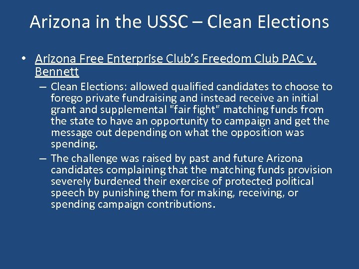 Arizona in the USSC – Clean Elections • Arizona Free Enterprise Club’s Freedom Club