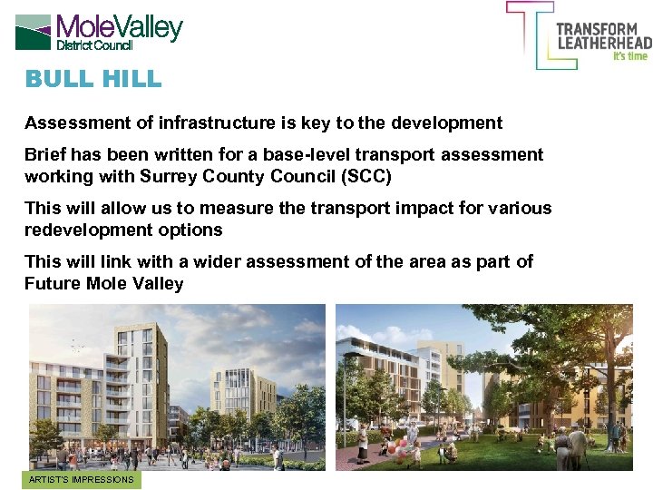 BULL HILL Assessment of infrastructure is key to the development Brief has been written