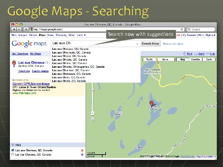 Google Maps - Searching Search now with suggestions 