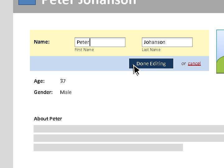 Peter Johanson Name: Peter First Name Johanson Last Name Done Editing Age: 37 Gender: